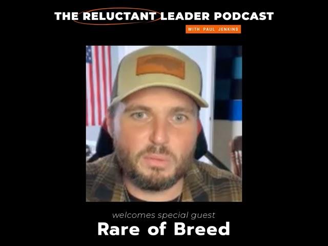 TRLP 025 - Rare of Breed Talks About Overcoming Foster Care, Addiction, Homelessness, and how the...