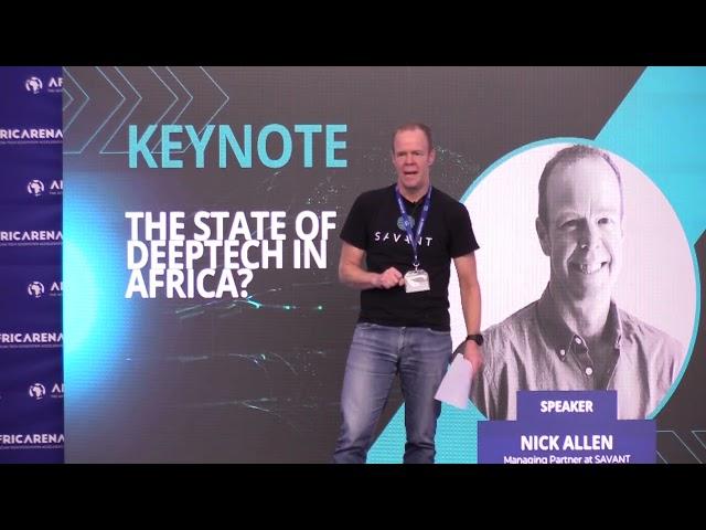 The State Of Deep Tech in Africa | A Keynote By Nick Allen