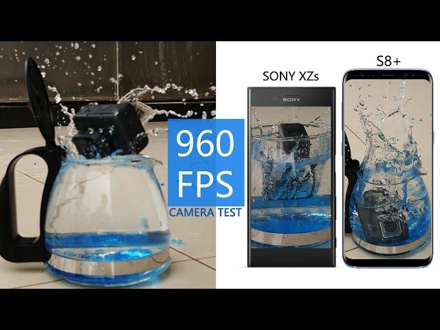 Sony XZs VS Galaxy S8+ Camera Test: 960fps Slow Mo, 4K Video, Stabilization, Low Light & Portrait!