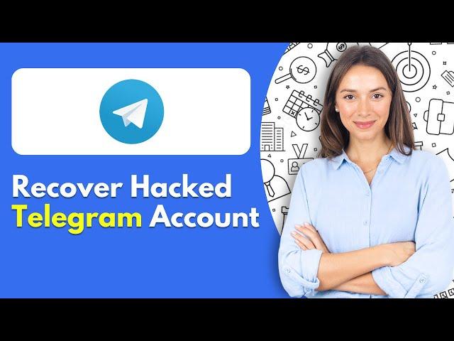 How To Recover Hacked Telegram Account Fast (2025)