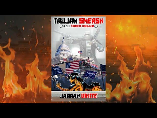 OFFICIAL BOOK TRAILER | Trojan SMERSH by Jarrah White