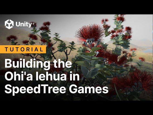 Building the Ohi' a Lehua tree in SpeedTree Games