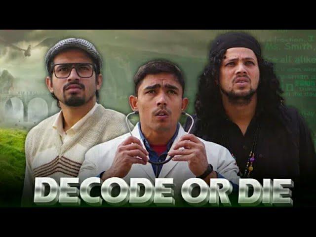 DECODE OR DIE | D.O.D | Round2hell | R2h | Professor, Doctor, Baba or Khanna and team work