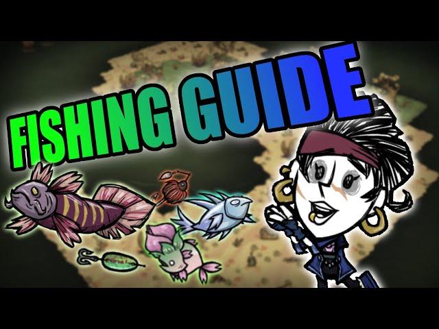 The ULTIMATE FISHING GUIDE for Don't Starve Together