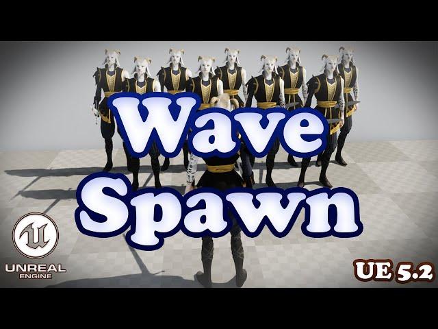 AI Wave Spawn Tutorial - Unreal Engine 5.2