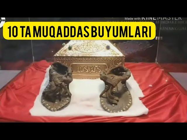 PAYGAMBARIMIZ MUHAMMAD (s.a.v) 10 TA BUYUMLARI