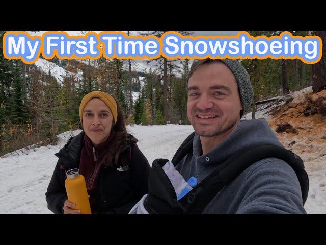 My First Time Snowshoeing - with Grant, Michelle, and Adventure Baby - Lookout Pass