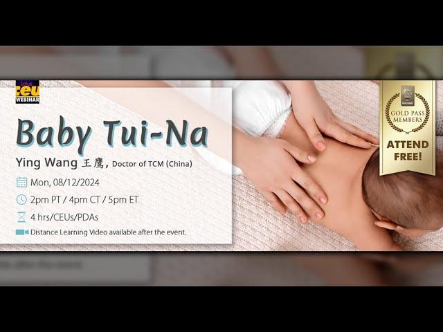 Baby Tui-Na with Ying Wang | Acupuncture CEUs & PDAs | eLotus Continuing Education