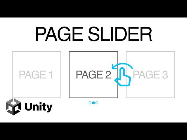 Unity Page Slider: A Canvas control for scrolling through pages of content