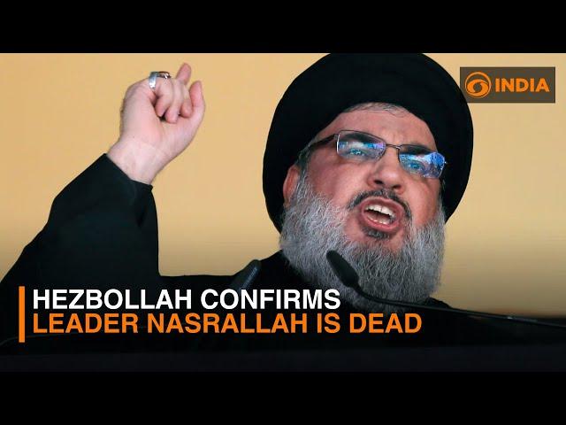 Hezbollah confirms leader Nasrallah is dead || DDI NEWSHOUR