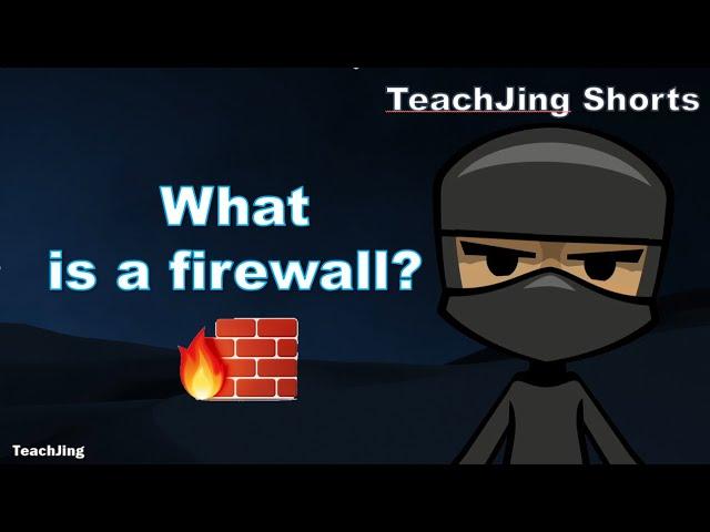 What is a firewall? | TeachJing Shorts