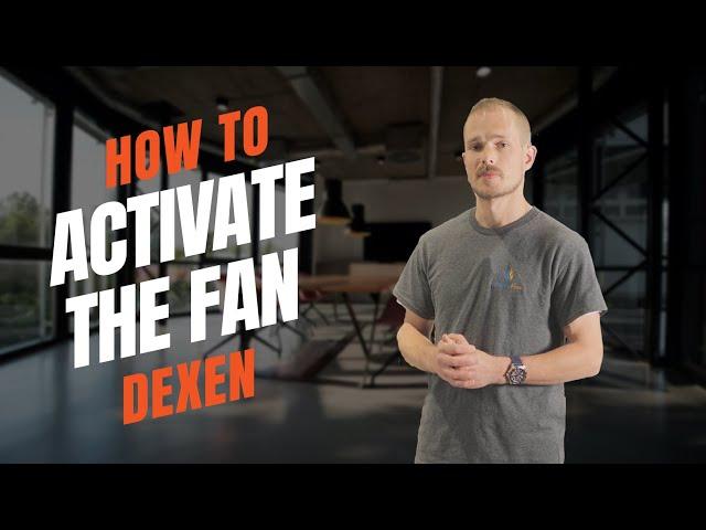 Dexen Remotes | How to Activate the Fan