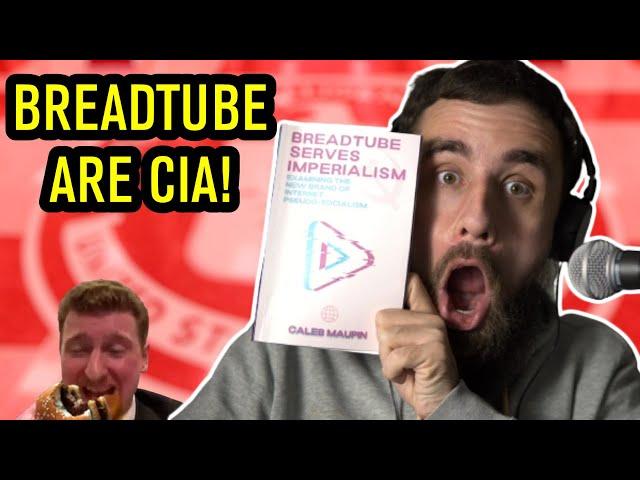 Caleb Maupin DESTROYS BreadTube in New Book - Reading 'BreadTube Serves Imperialism'