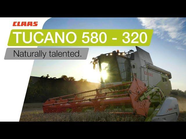 CLAAS TUCANO 580 - 320. Naturally talented.