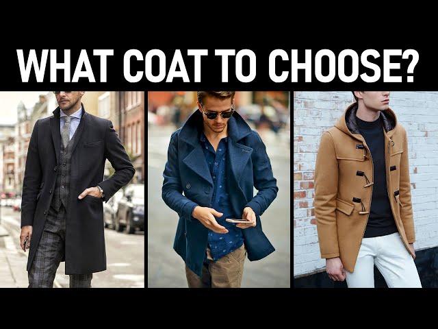 How to choose a Coat? Types of men's coats.