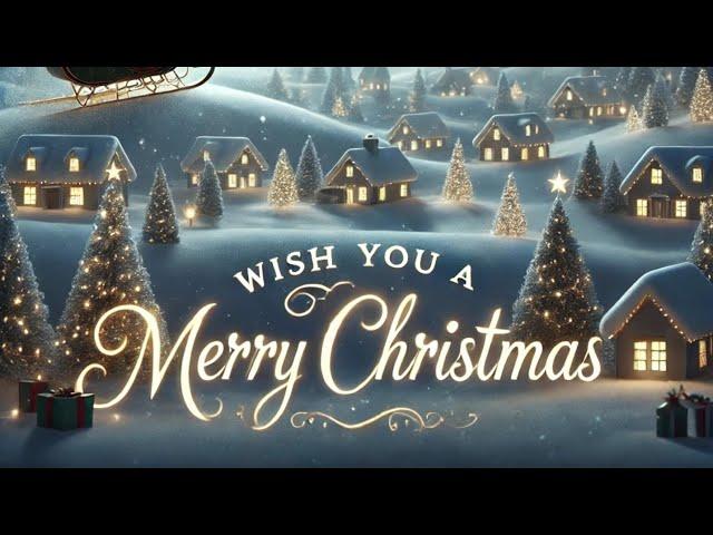 Wish You A Merry Christmas ( Christmas Song 2024 )