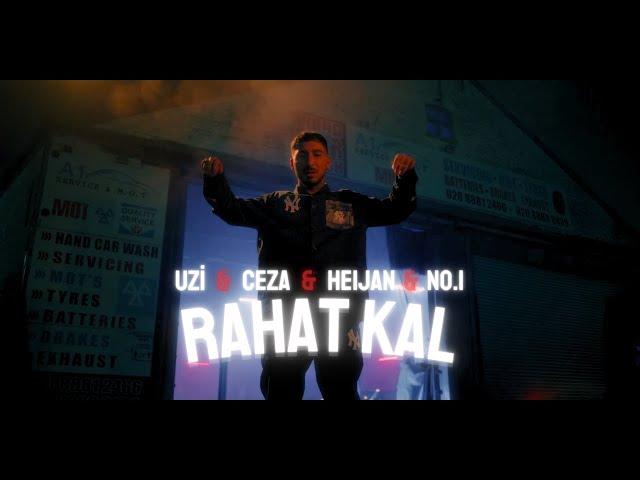 UZİ x CEZA x NO.1 x HEİJAN - RAHAT KAL (mixed by canforsell)