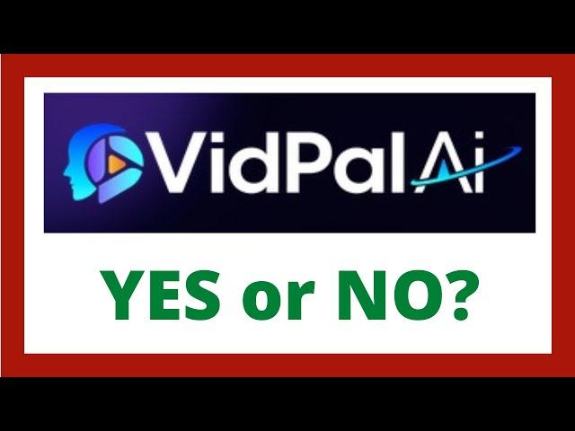 VidPal AI Review - Legit Software?