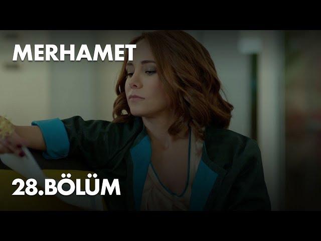 Merhamet 28. Bölüm - Full Bölüm