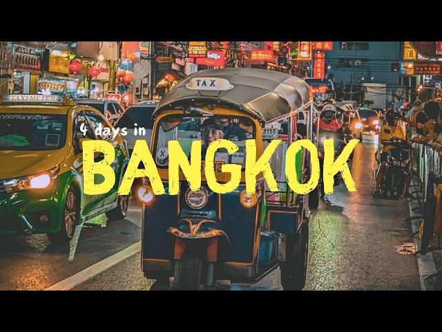 4 Days in Bangkok 2025 - What to do in Bangkok Thailand