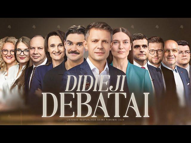 DIDIEJI SEIMO RINKIMŲ DEBATAI 2024 | RINKIMAI Laisvės TV | Su Andriumi Tapinu ir Paul de Miko