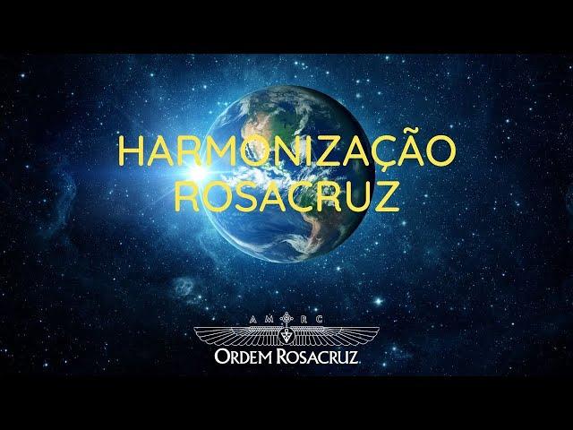 Harmonização Rosacruz