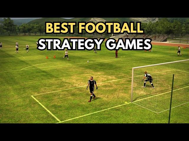 Top Football Strategy Games Every Fan Should Play!