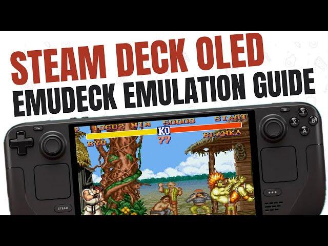 Steam Deck OLED Emulation Guide: EmuDeck in 7 Easy Steps