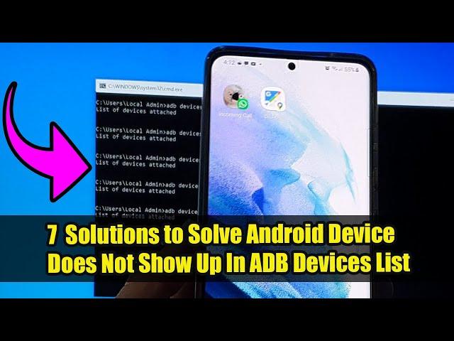 FIXED: 7 Solutions to Solve Android Device Does Not Show Up In ADB Devices List