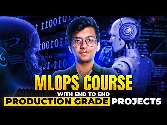 Build ML Production Grade Projects For Free | MLOps Course For Beginners