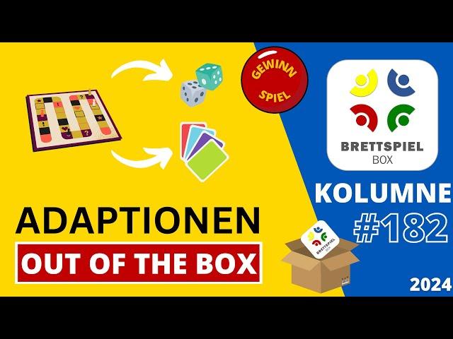 Brettspiel Kolumne der Brettspielbox   Spiele Adaptionen