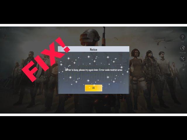 Fix PUBG Mobile Lite  ‘Server is Busy Error Error code: restrict-area | 100% Working Try Kar Lo 