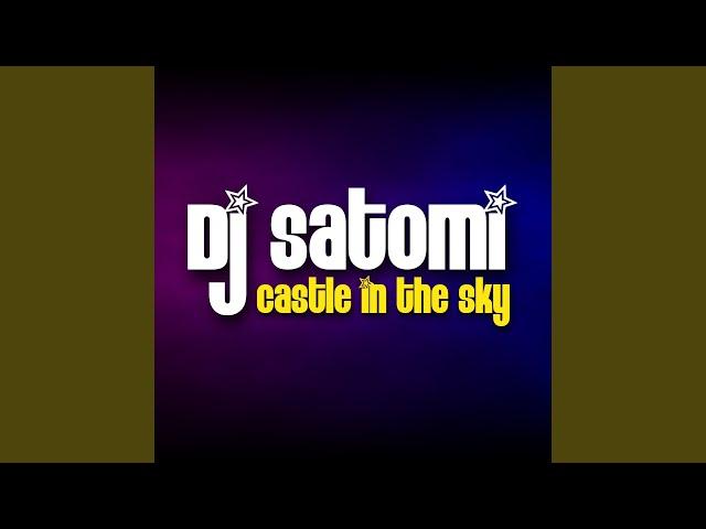 Castle In The Sky (Dj Satomi Fm Mix)