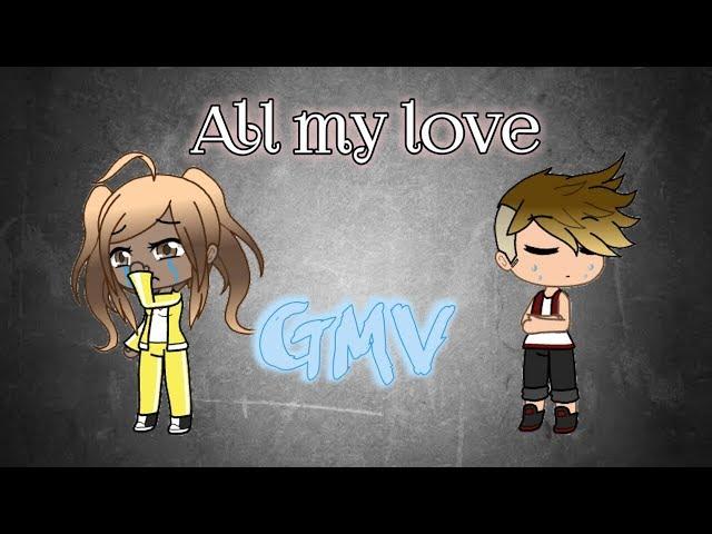 All My Love Conor Maynard & Cash Cash - GMV