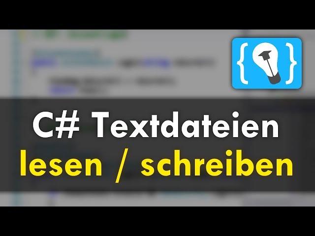 C# von Textdateien lesen und auf diese schreiben (Tutorial Deutsch)