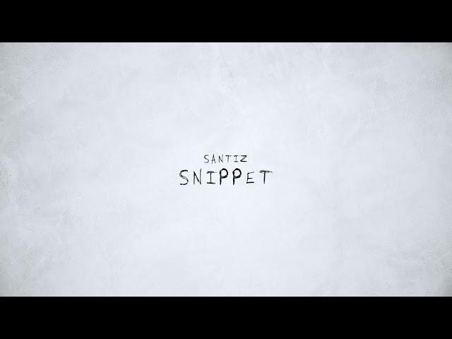 Santiz - Snippet (С альбома "Моей Семье")