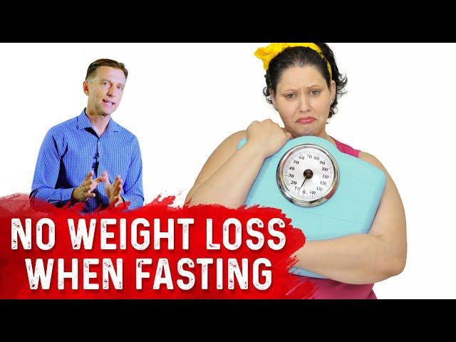 5 Reasons Why You Are Not Losing Weight When Fasting