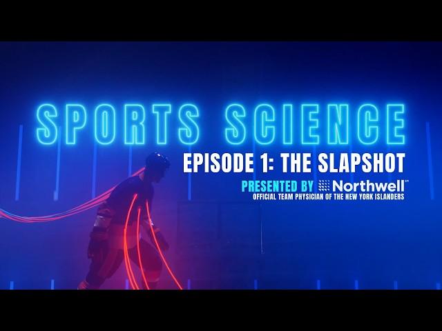 Sports Science | Episode 1: The Slapshot