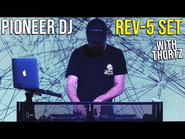 Pioneer DJ REV-5 Set with THORTZ | DJ City