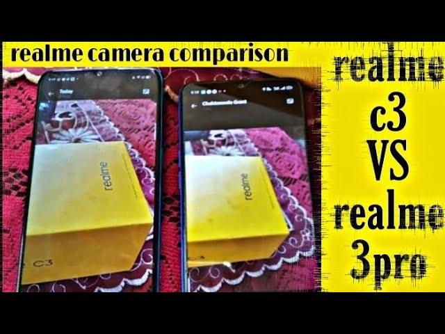 realme c3 vs realme 3pro | comparison camera performance battery feature and review!