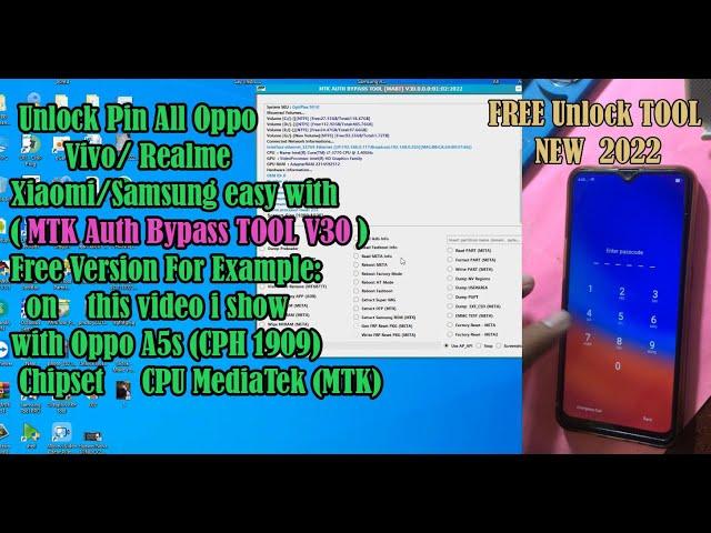 Unlock Pin All Oppo ,Vivo,  Realme, Xiaomi, Samsung easy with ( MTK Auth Bypass V30 Free Version)