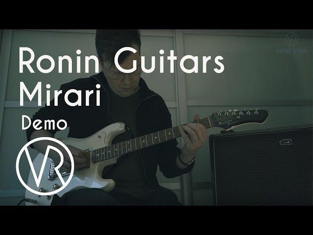 Ronin Guitars / Mirari / Guitar Demo / VintageandRare.com