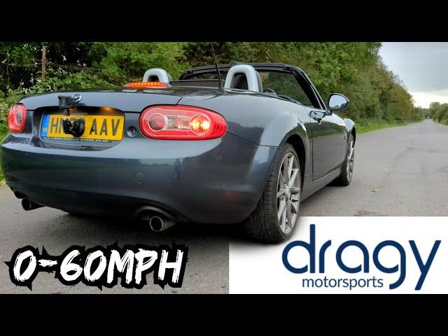 REAL WORLD 0-60MPH Mazda Mx5 Mk3 NC **Dragy TEST Runs**