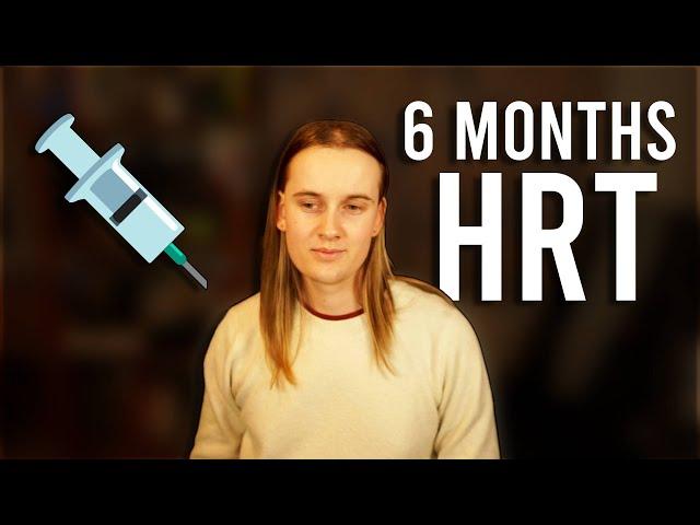 My 6 Month HRT Experience (transgender mtf)