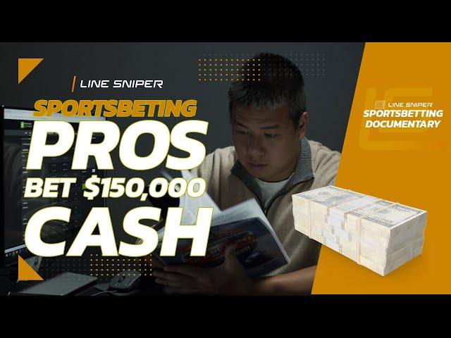 Sports Betting Pros Bet $150,000 CASH