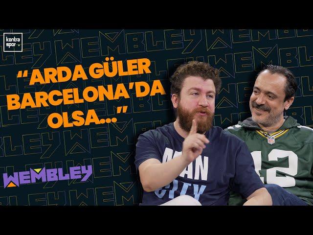 "Arda Güler Barcelona'da olsa...", Rodri Ballon d'Or'u hak etti mi? En loser ilk 11 | Wembley