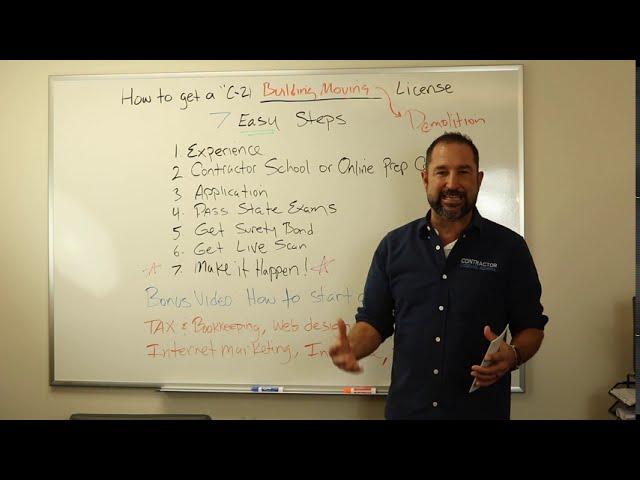 How to get a Building Moving/Demolition Contractor License (C21)