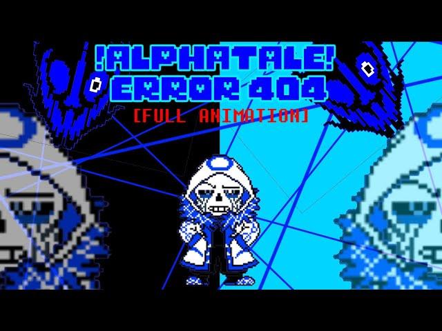 [animation] alphatale error 404 sans fight [full battle]