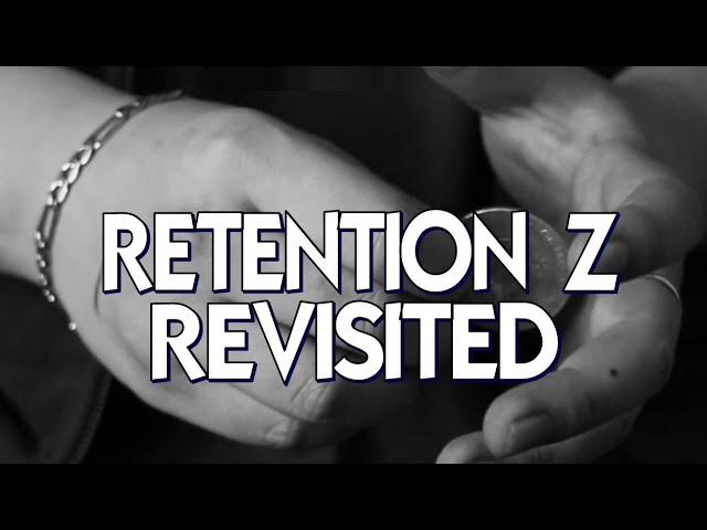 Magic Review - Retention Z: Revisited By Zee J Yan