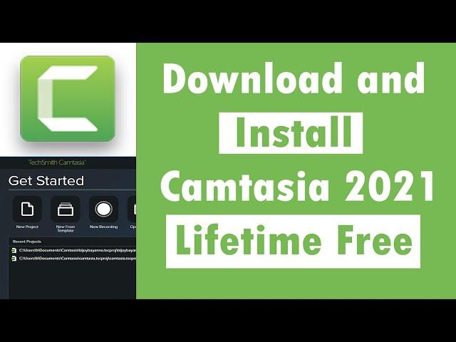 how to install camtasia 2021 in windows 10